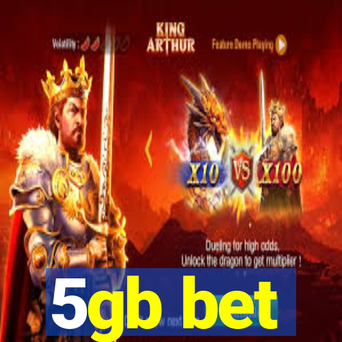 5gb bet